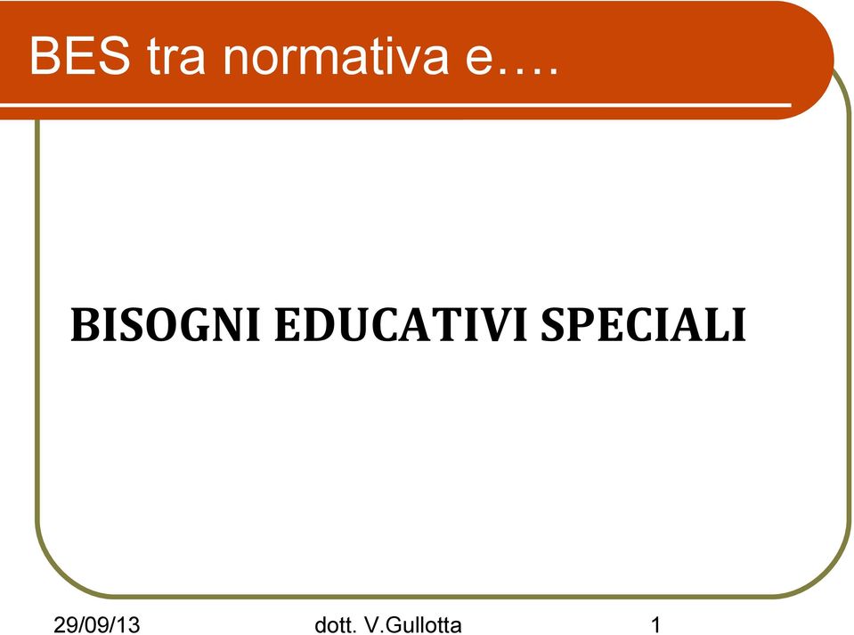 EDUCATIVI SPECIALI