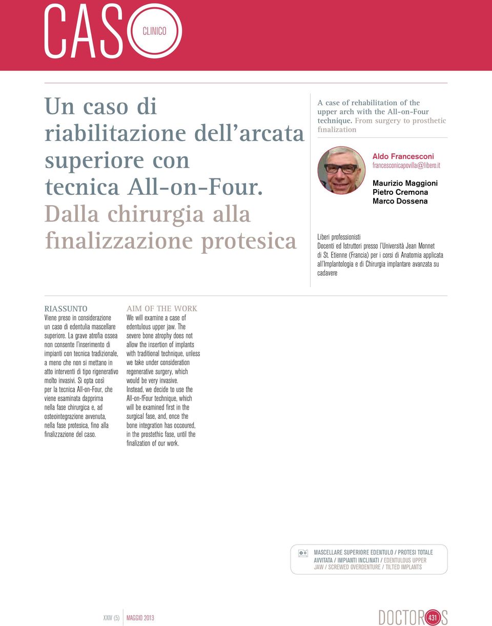 it Maurizio Maggioni Pietro Cremona Marco Dossena Liberi professionisti Docenti ed Istruttori presso l Università Jean Monnet di St.