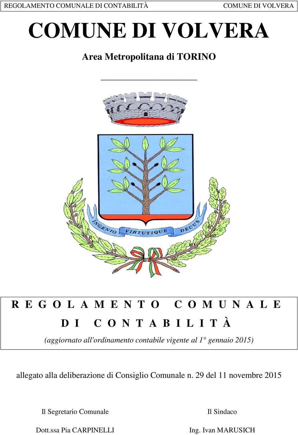 2015) allegato alla deliberazione di Consiglio Comunale n.