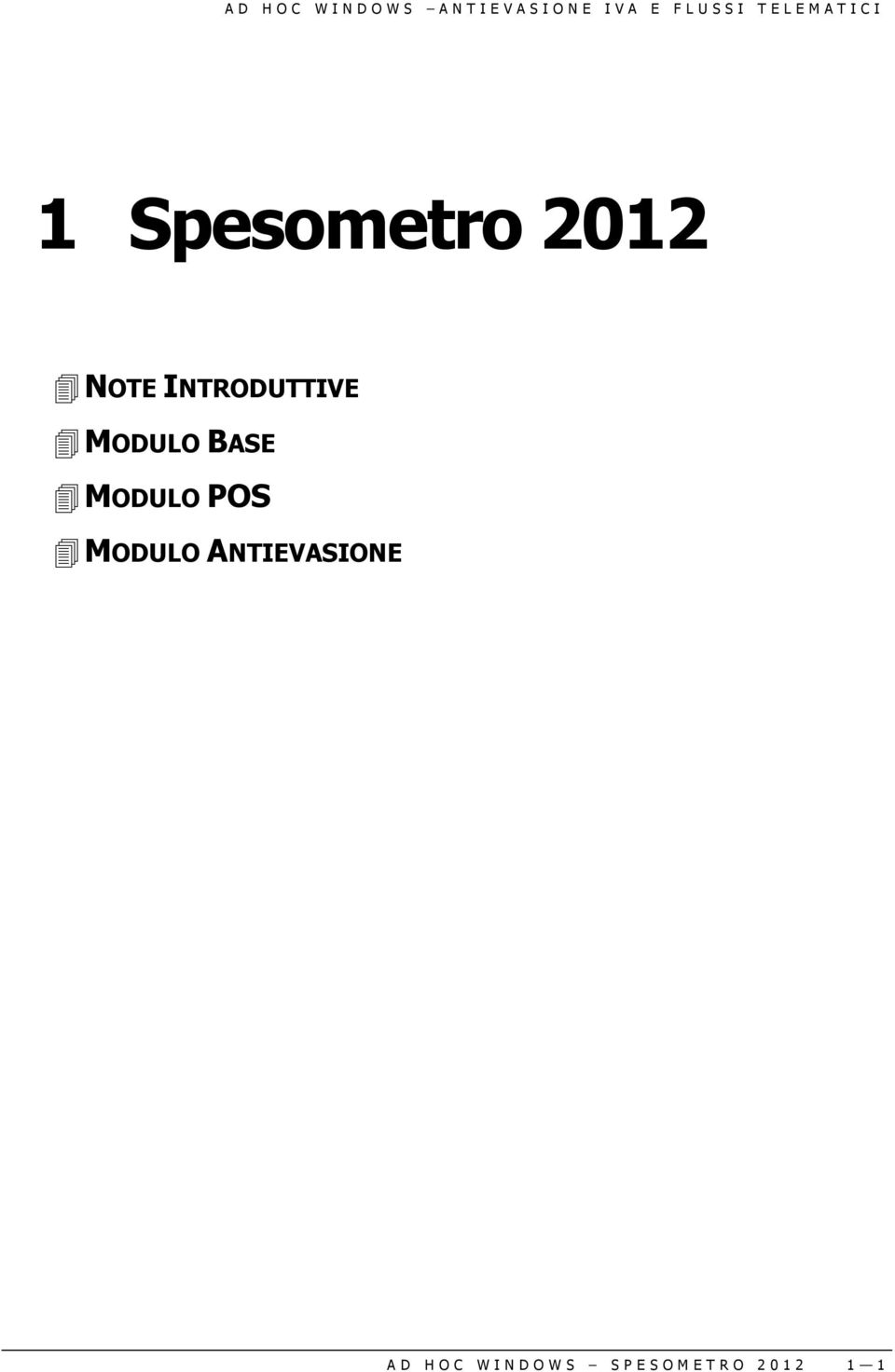 POS MODULO ANTIEVASIONE A D H O C