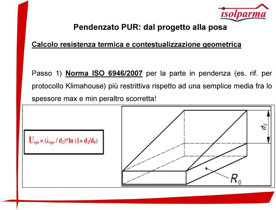 parte in pendenza (es. rif.