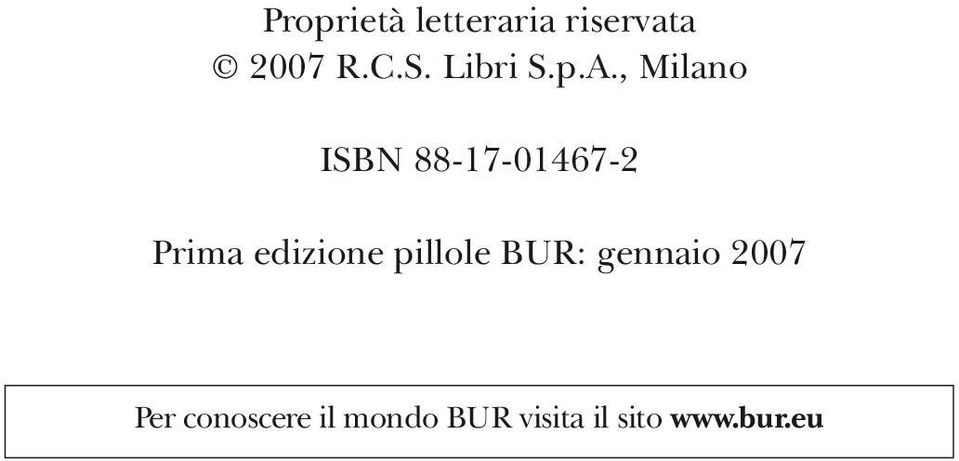 , Milano ISBN 88-17-01467-2 Prima edizione