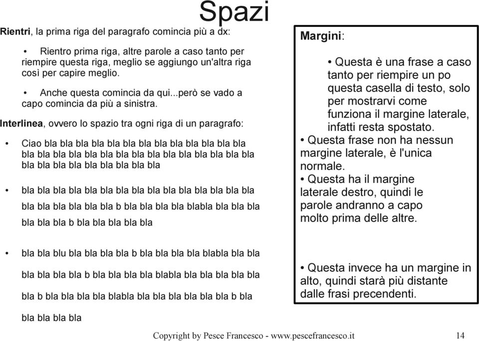 Interlinea, ovvero lo spazio tra ogni riga di un paragrafo: Ciao bla bla bla bla bla bla bla bla bla bla bla bla bla bla bla bla bla bla bla bla bla bla bla bla bla bla bla bla bla bla bla bla bla