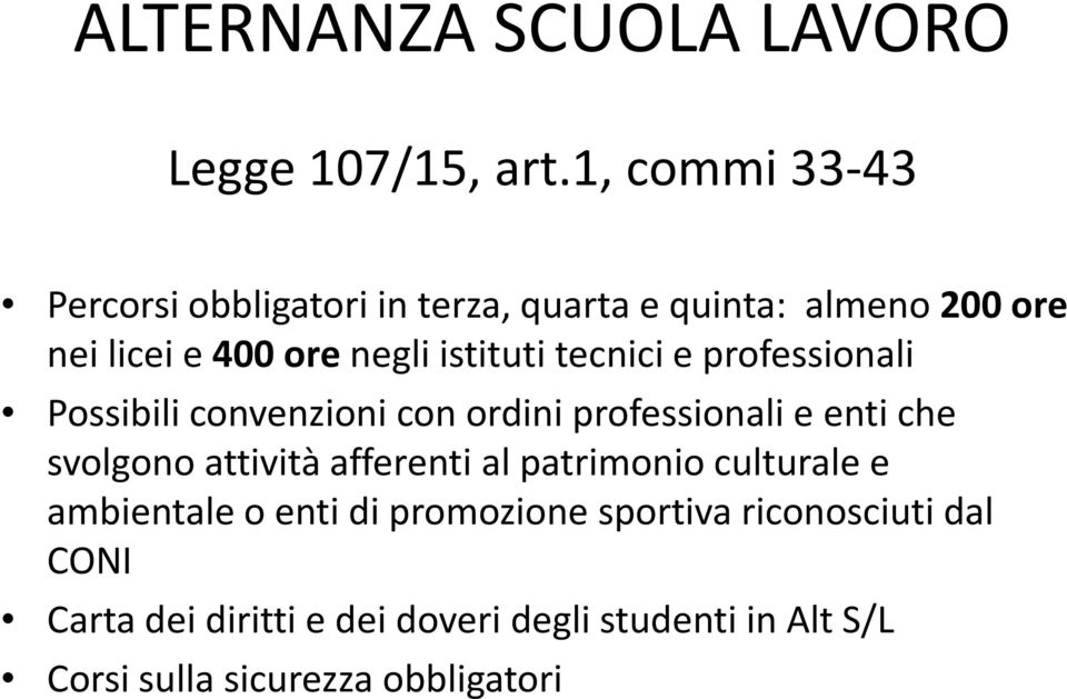 istituti tecnici e professionali Possibili convenzioni con ordini professionali e enti che svolgono