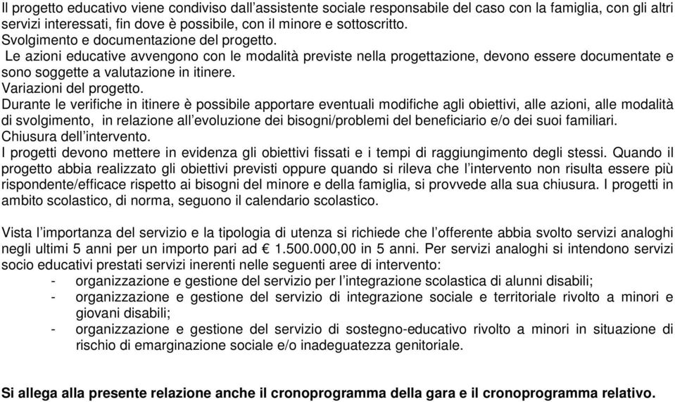 Variazioni del progetto.