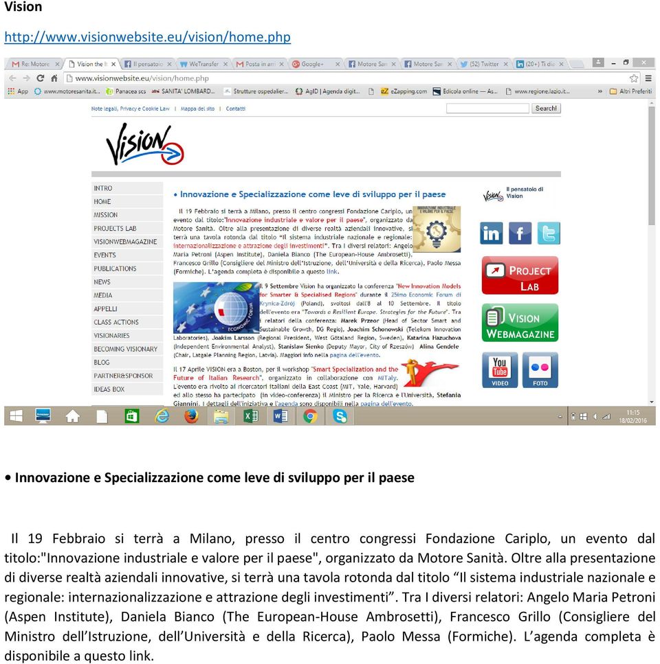 industriale e valore per il paese", organizzato da Motore Sanità.