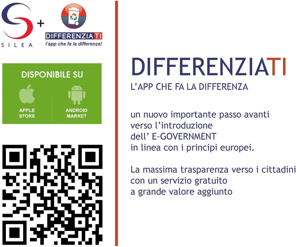 E-GOVERNMENT in linea con i principi europei.