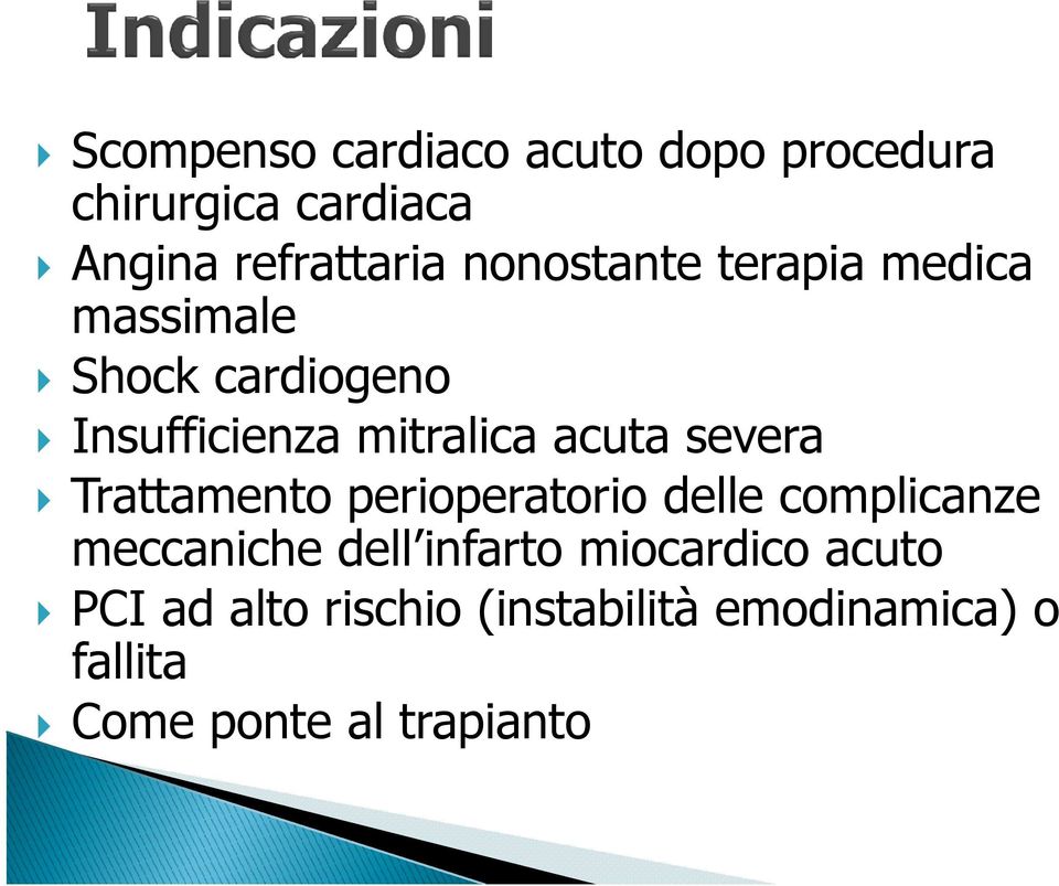 severa Trattamento perioperatorio delle complicanze meccaniche dell infarto