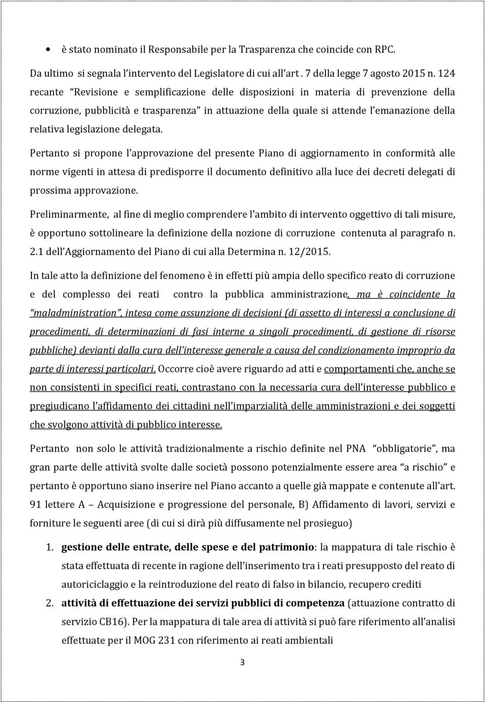 legislazione delegata.