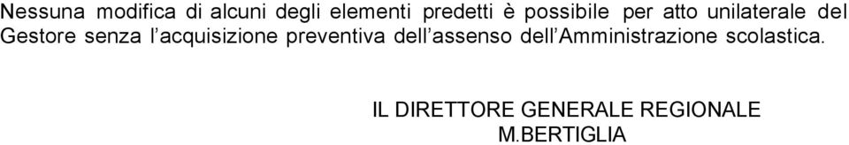 acquisizione preventiva dell assenso dell