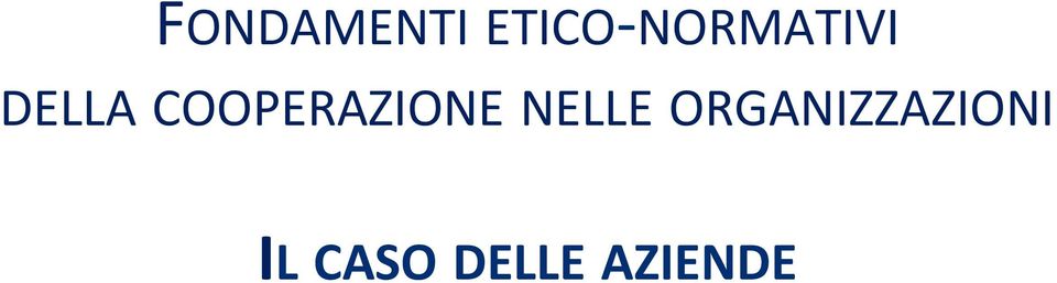 COOPERAZIONE NELLE