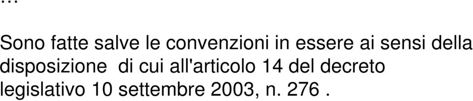 di cui all'articolo 14 del decreto