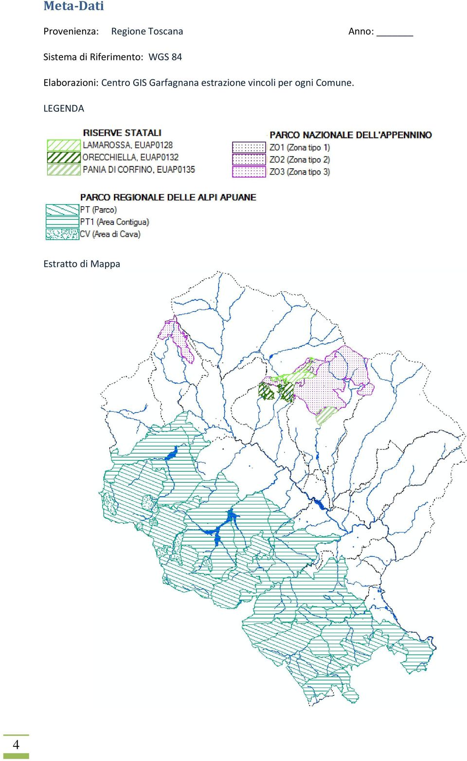 Elaborazioni: Centro GIS Garfagnana