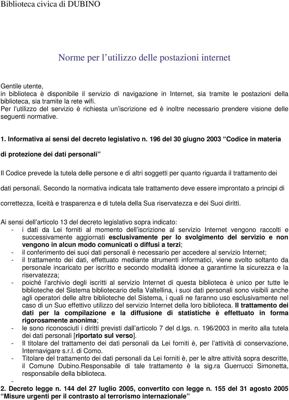 Informativa ai sensi del decreto legislativo n.