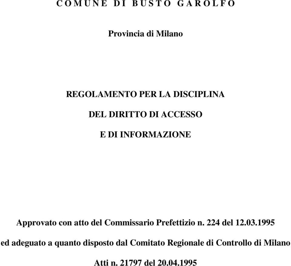 del Commissario Prefettizio n. 224 del 12.03.