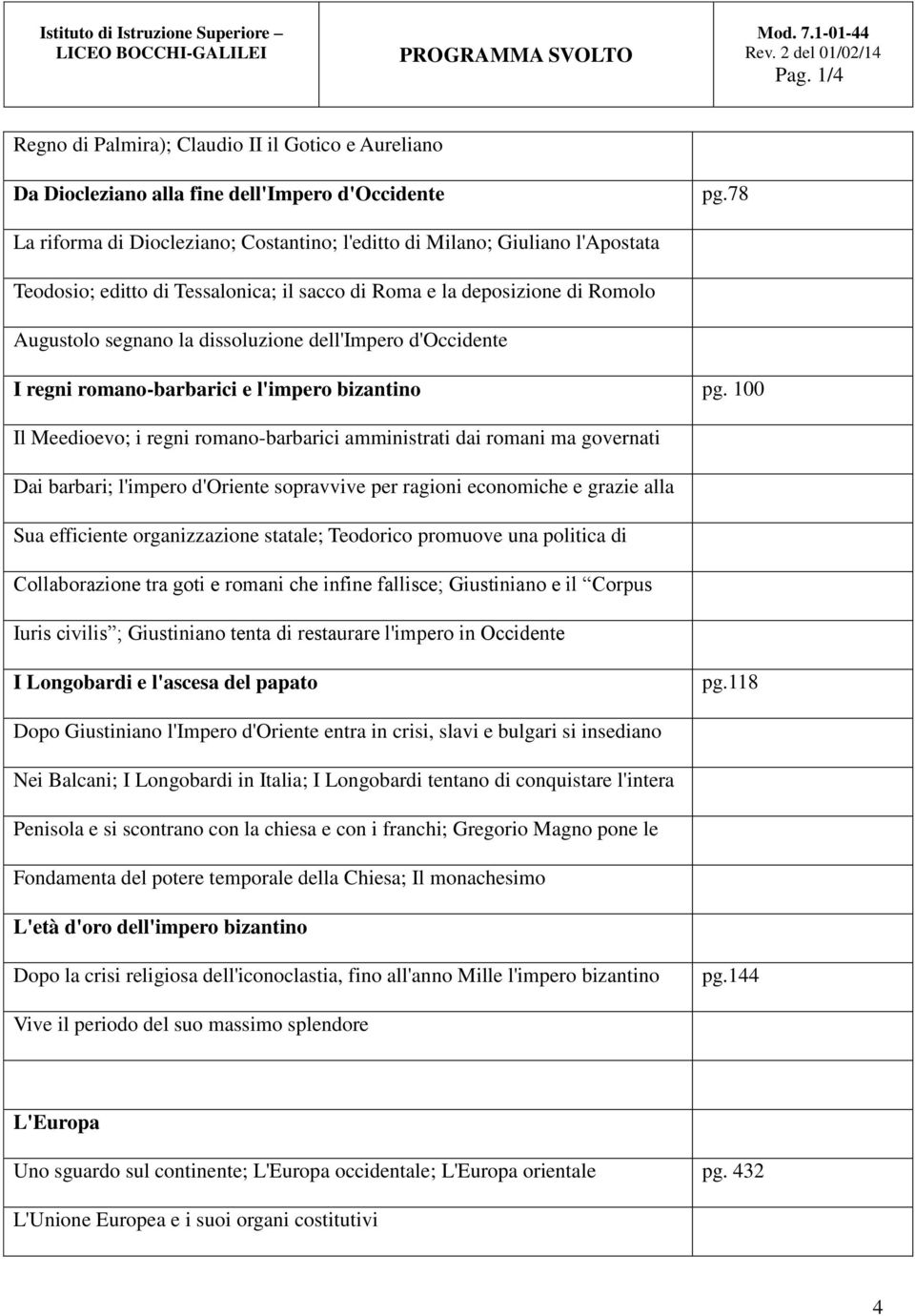 dell'impero d'occidente I regni romano-barbarici e l'impero bizantino pg.