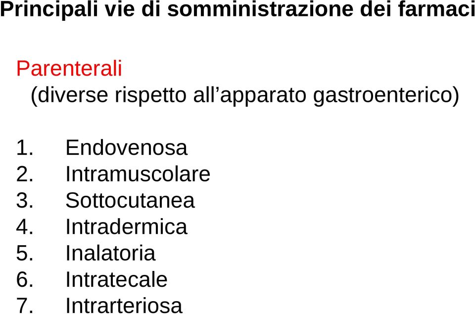 gastroenterico) 1. 2. 3. 4. 5. 6. 7.