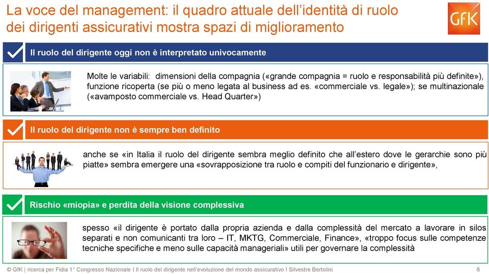 legale»); se multinazionale («avamposto commerciale vs.