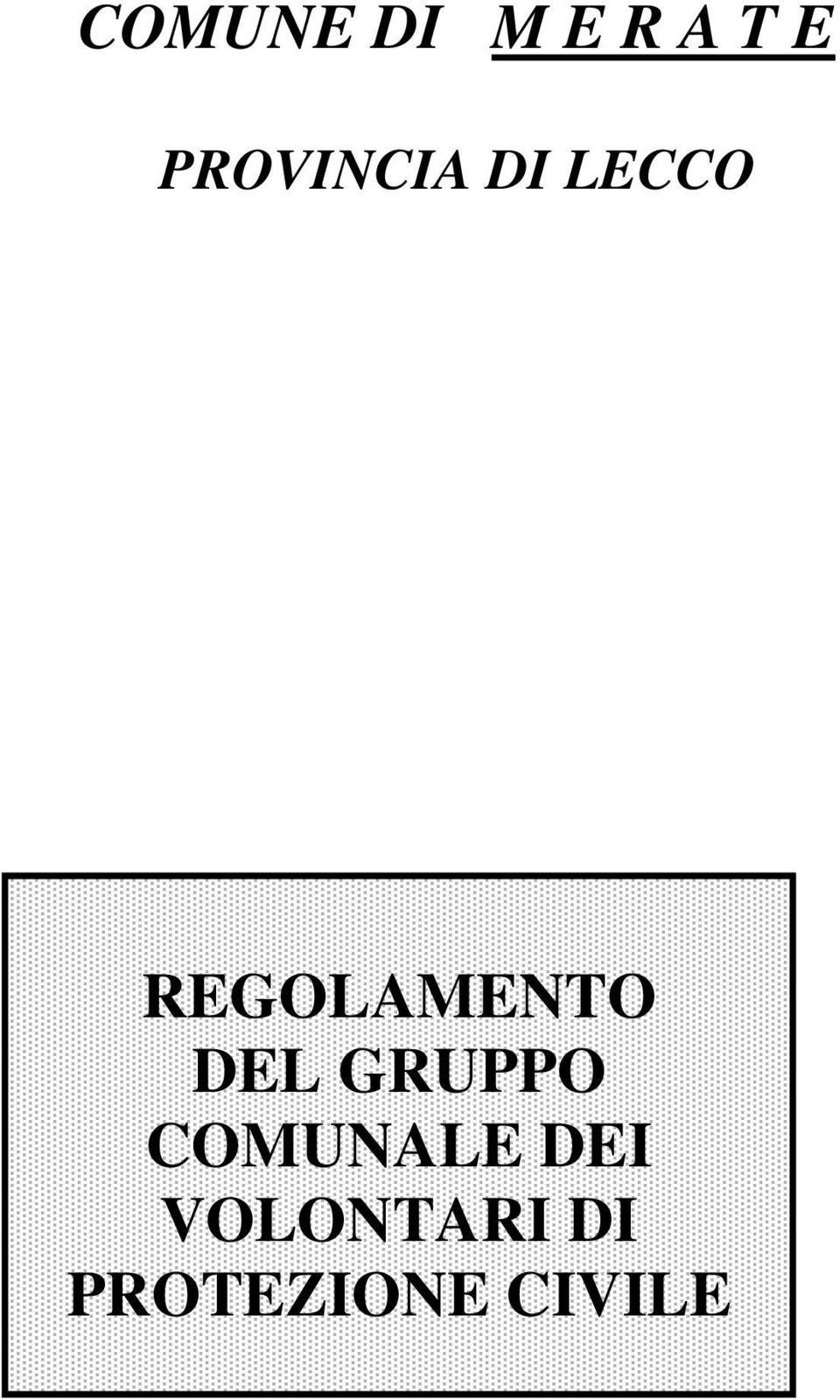 REGOLAMENTO DEL GRUPPO