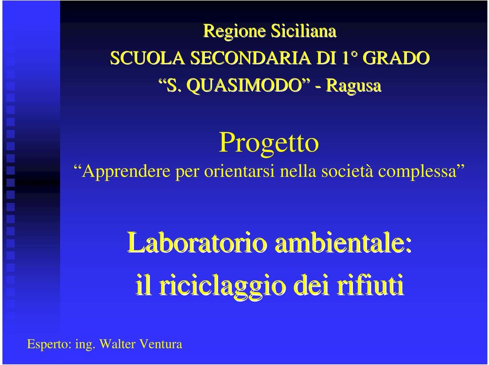 orientarsi nella società complessa Laboratorio