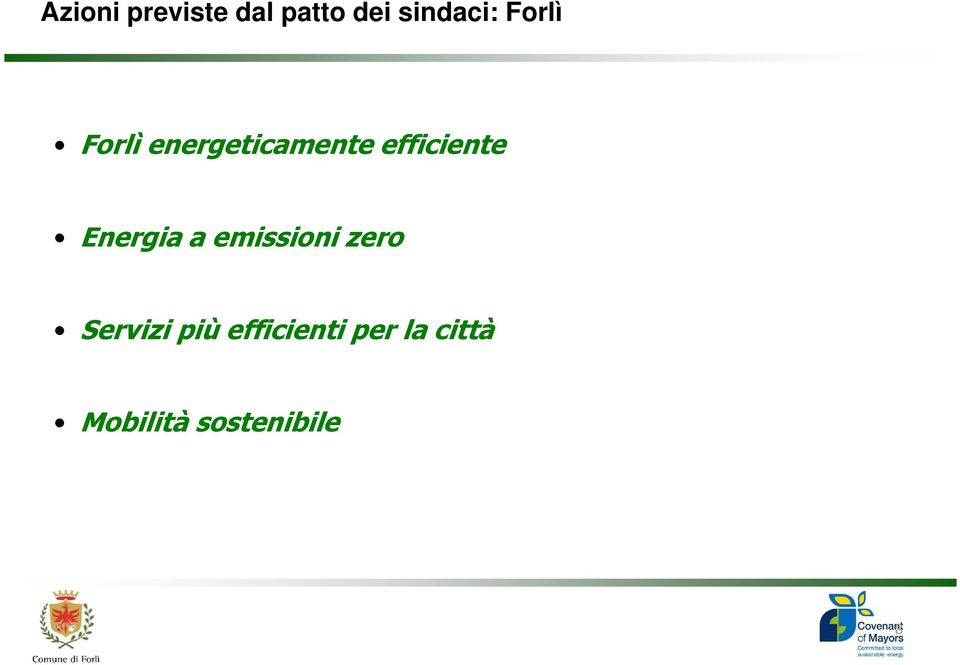 Energia a emissioni zero Servizi più