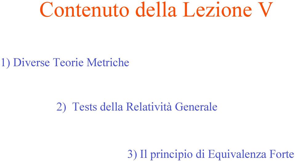 Tests della Relatività