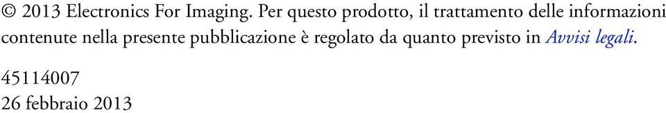 informazioni contenute nella presente