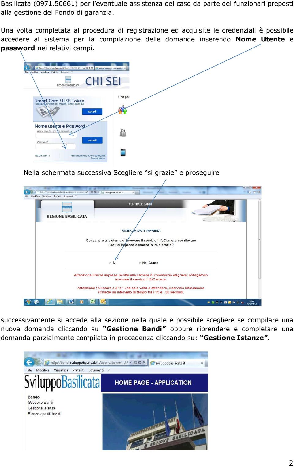 Nome Utente e password nei relativi campi.