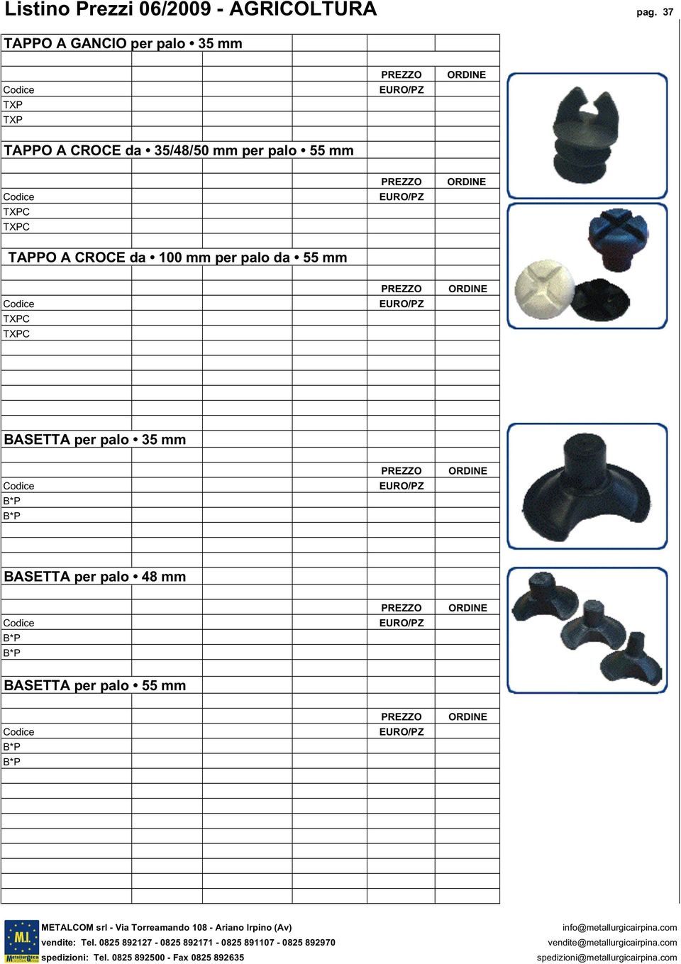 35/48/50 mm per palo 55 mm TXPC TXPC TAPPO A CROCE da 100 mm per