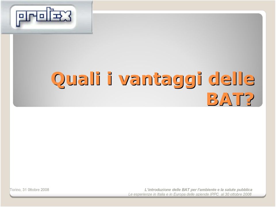 delle BAT?