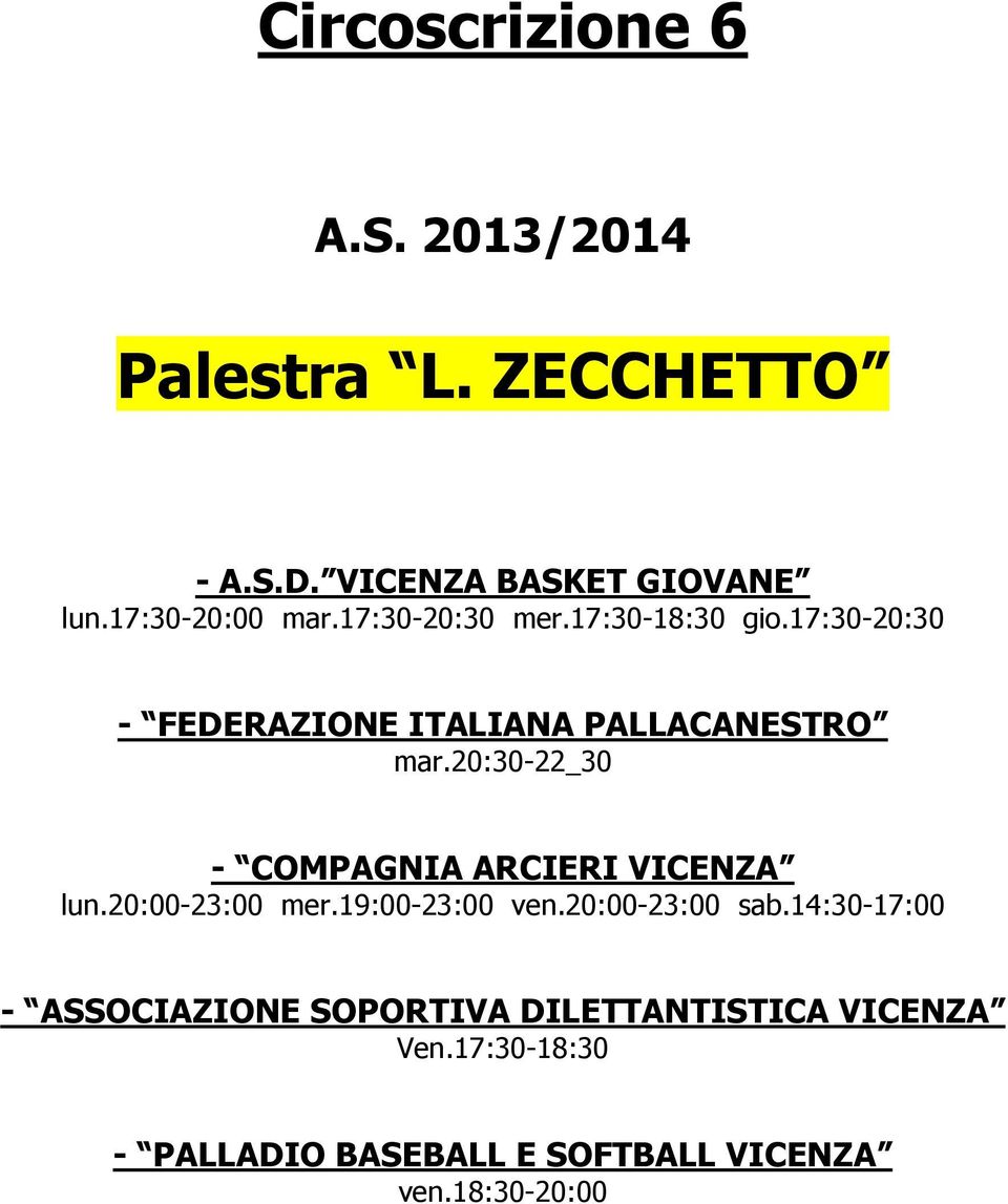 17:3-2:3 - FEDERAZIONE ITALIANA PALLACANESTRO mar.2:3-22_3 - COMPAGNIA ARCIERI lun.