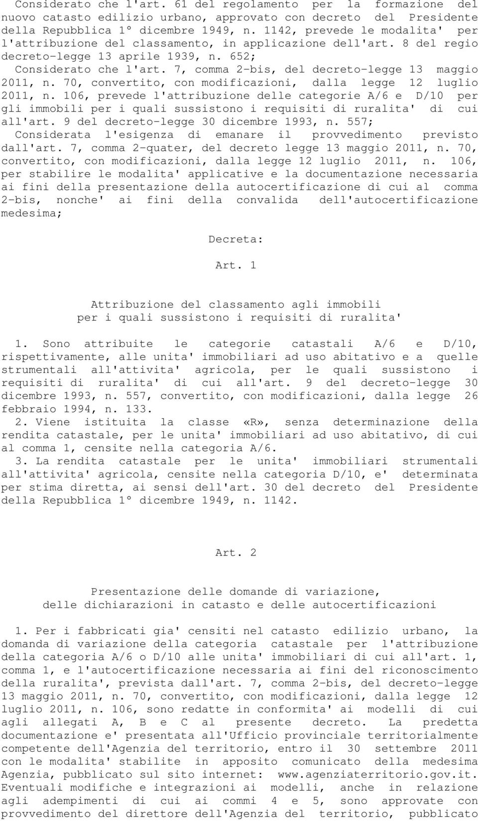 7, comma 2-bis, del decreto-legge 13 maggio 2011, n. 70, convertito, con modificazioni, dalla legge 12 luglio 2011, n.