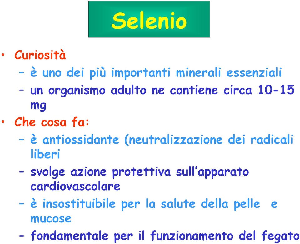 dei radicali liberi svolge azione protettiva sull apparato cardiovascolare è