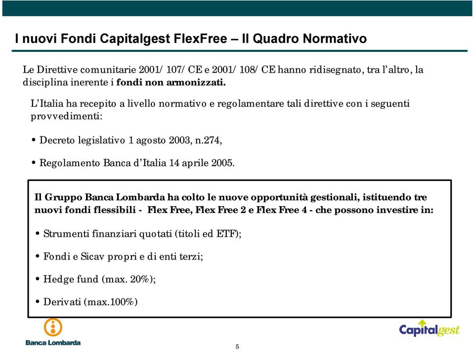 274, Regolamento Banca d Italia 14 aprile 2005.