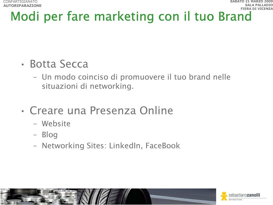 nelle situazioni di networking.