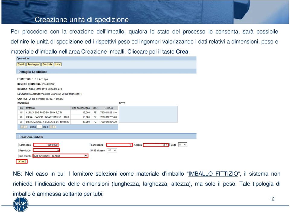 Creazione Imballi. Cliccare poi il tasto Crea.