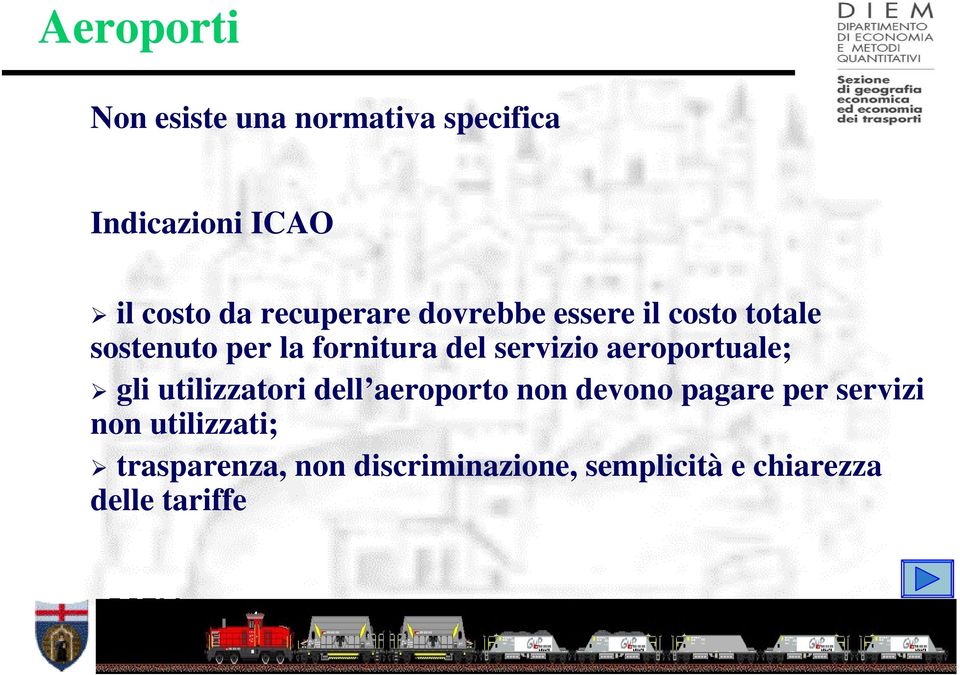 servizio aeroportuale; gli utilizzatori dell aeroporto non devono pagare per