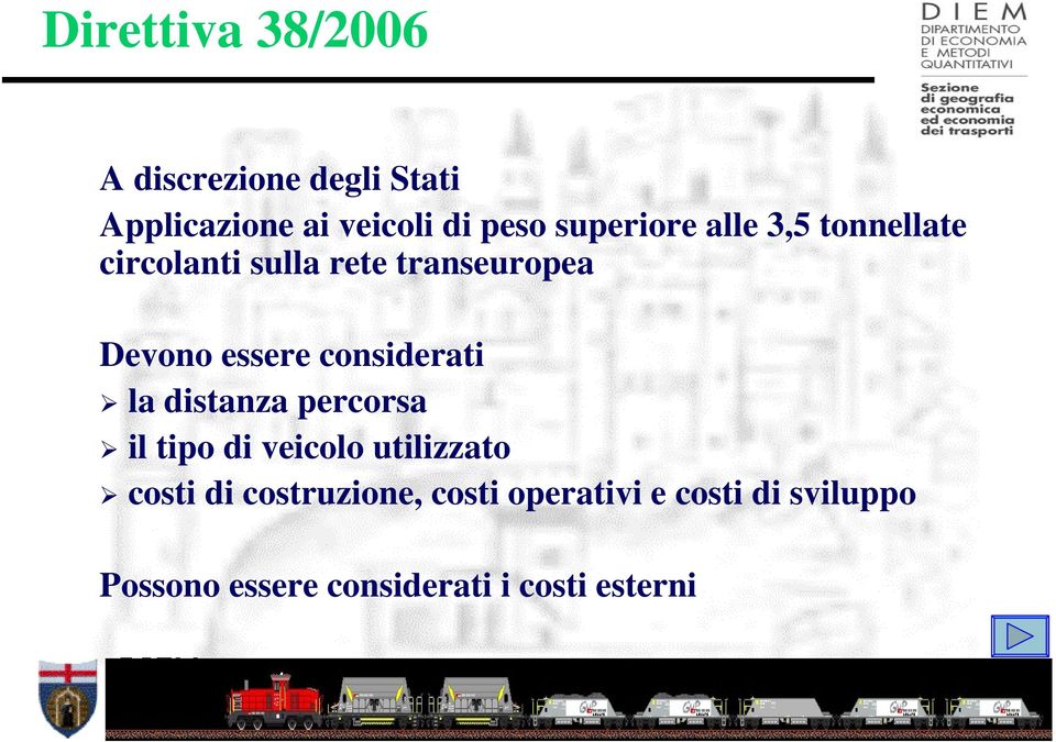 considerati la distanza percorsa il tipo di veicolo utilizzato costi di