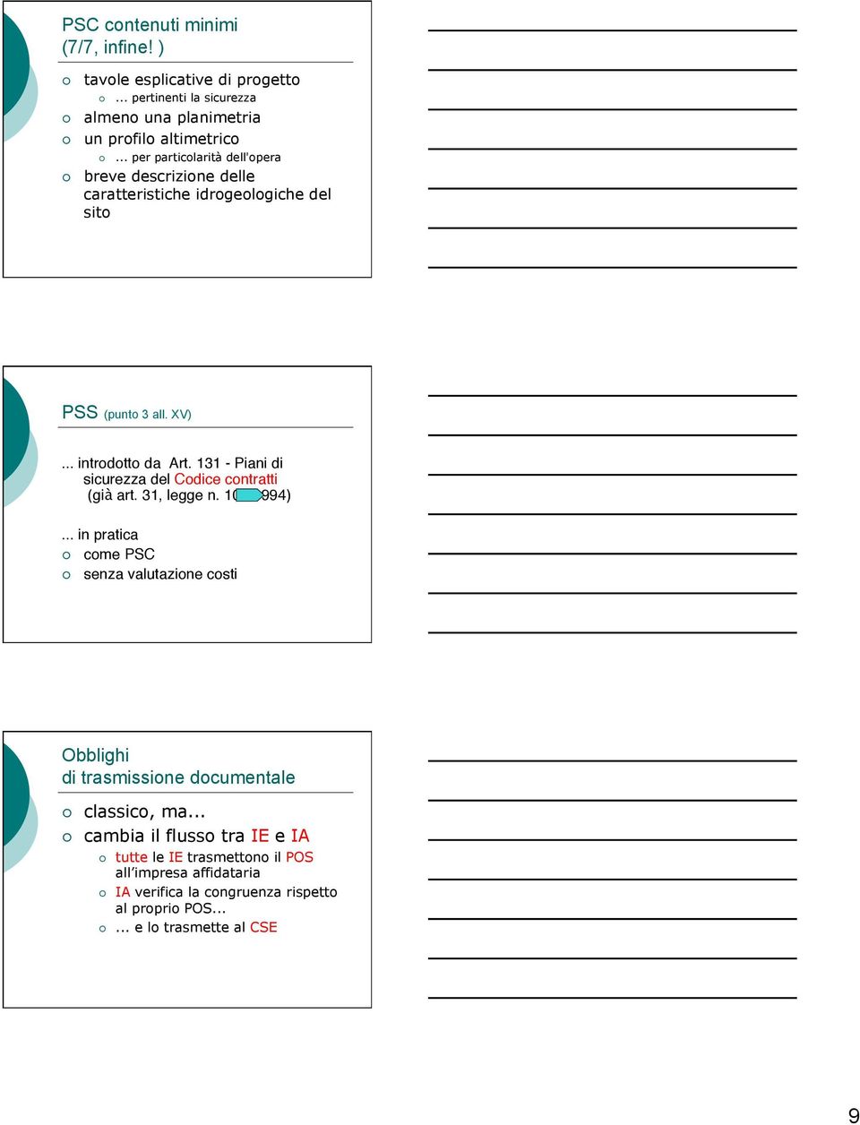 131 - Piani di sicurezza del Codice contratti (già art. 31, legge n. 109/1994).