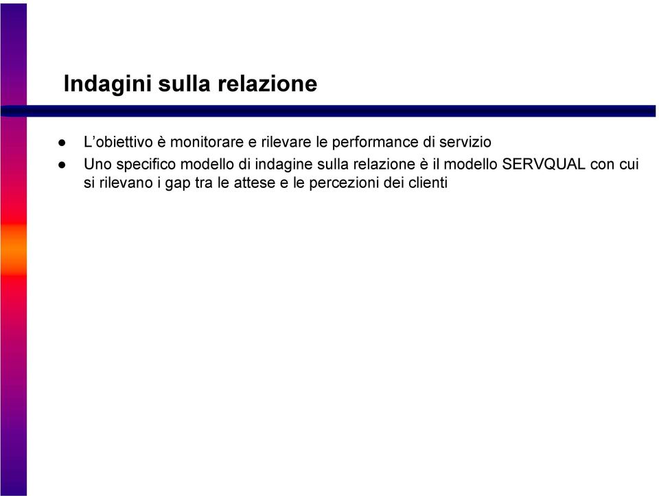 modello di indagine sulla relazione è il modello