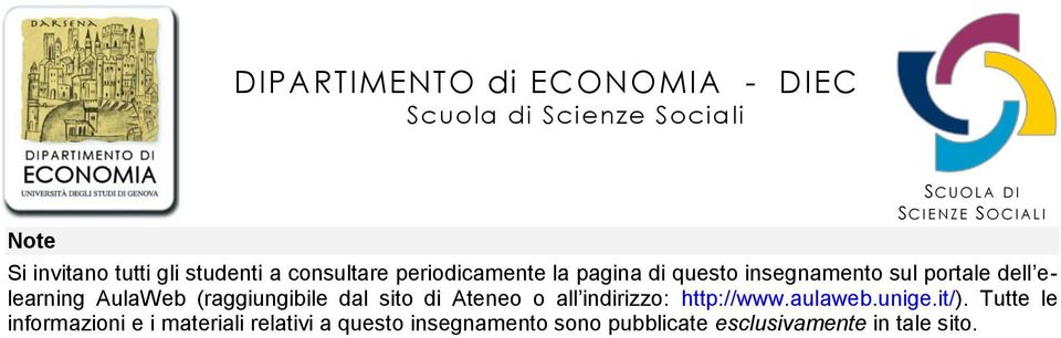 Ateneo o all indirizzo: http://www.aulaweb.unige.it/).