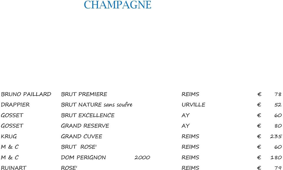 GOSSET GRAND RESERVE AY 80 KRUG GRAND CUVEE REIMS 235 M & C BRUT