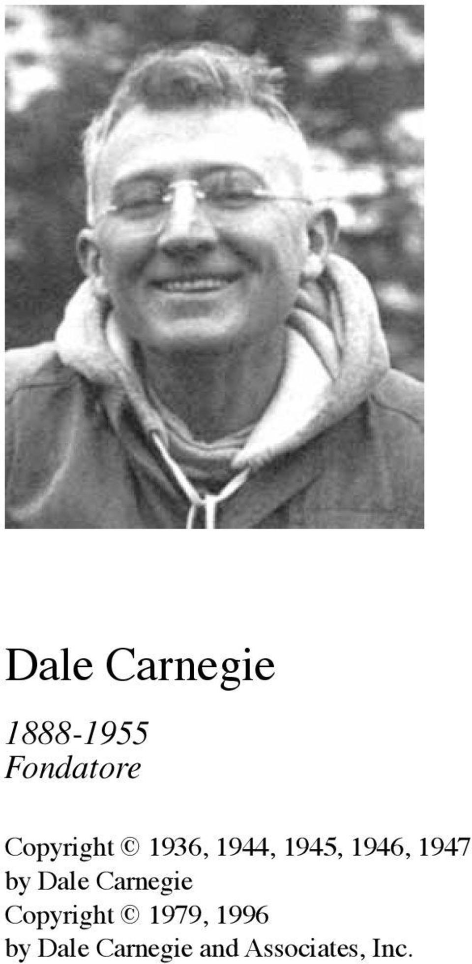1947 by Dale Carnegie Copyright