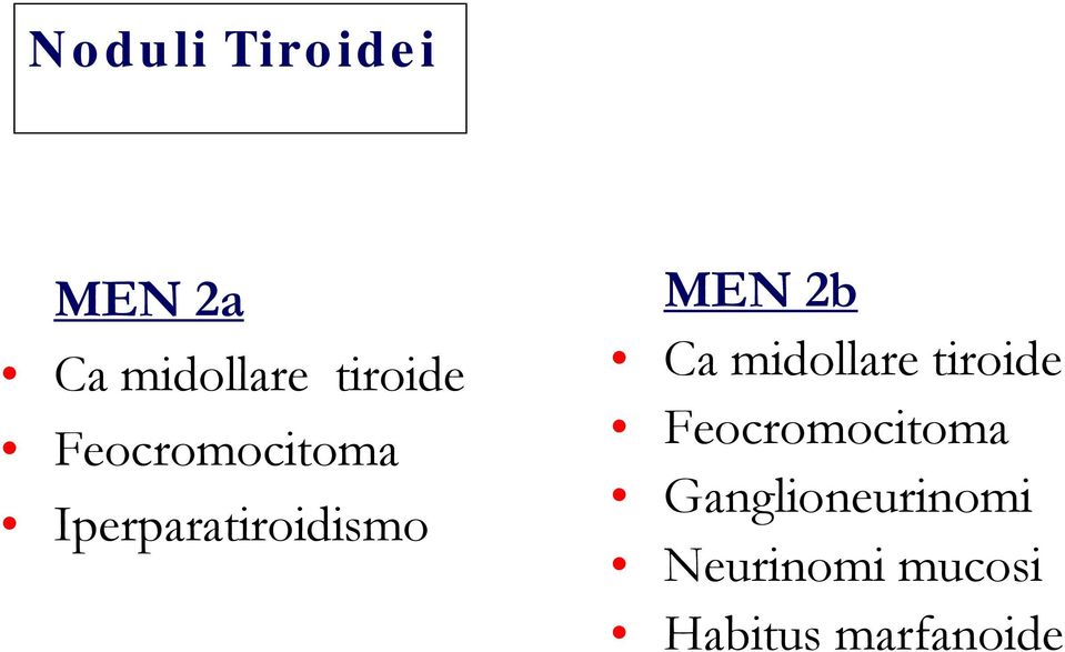 2b Ca midollare tiroide Feocromocitoma