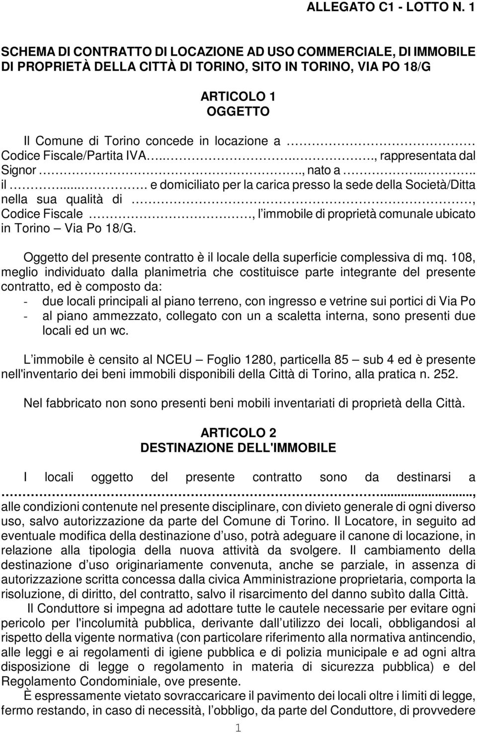 Fiscale/Partita IVA...., rappresentata dal Signor., nato a... il.