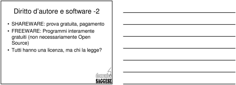 interamente gratuiti (non necessariamente