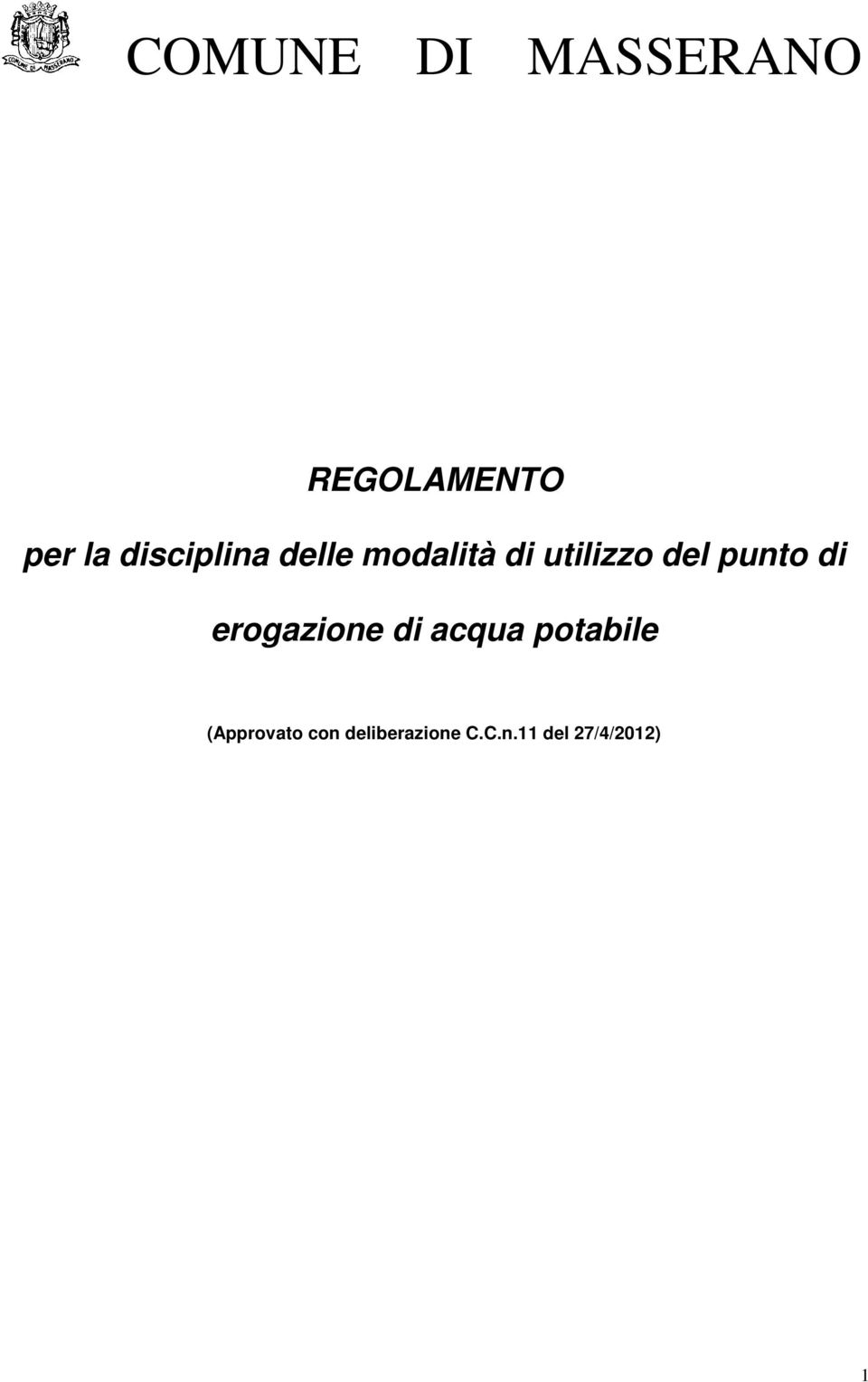 punto di erogazione di acqua potabile