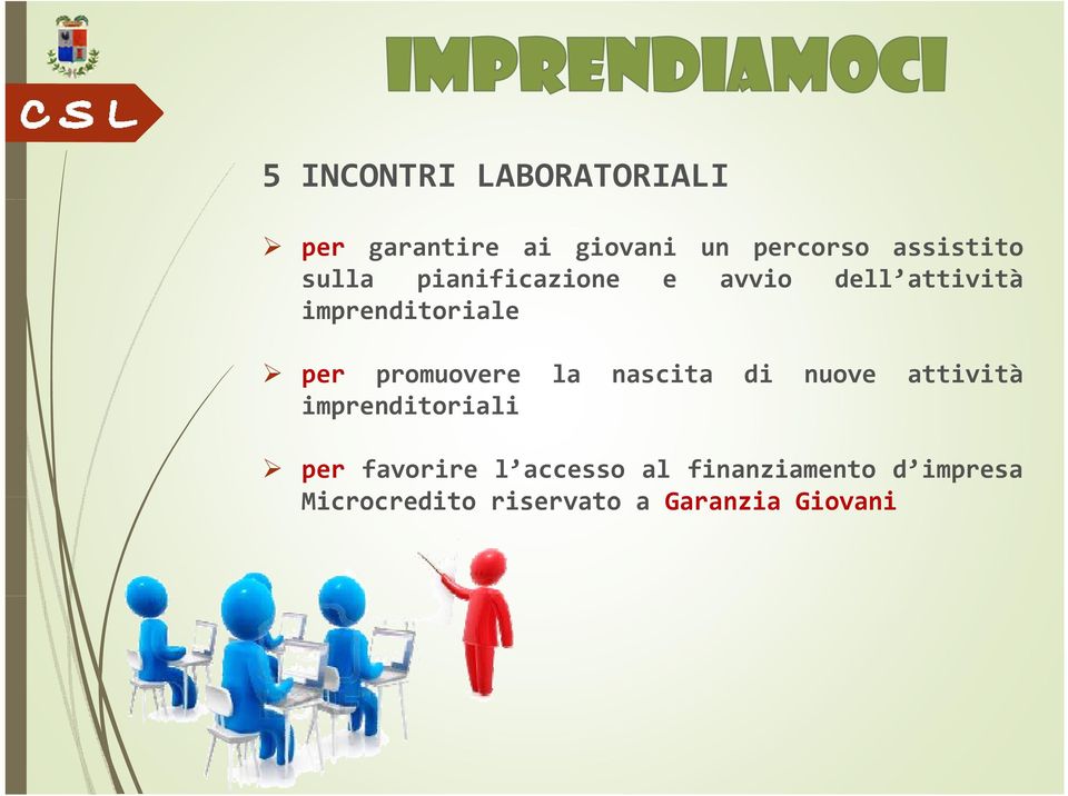 nuove attività imprenditoriali i per favorire l accesso al finanziamento d