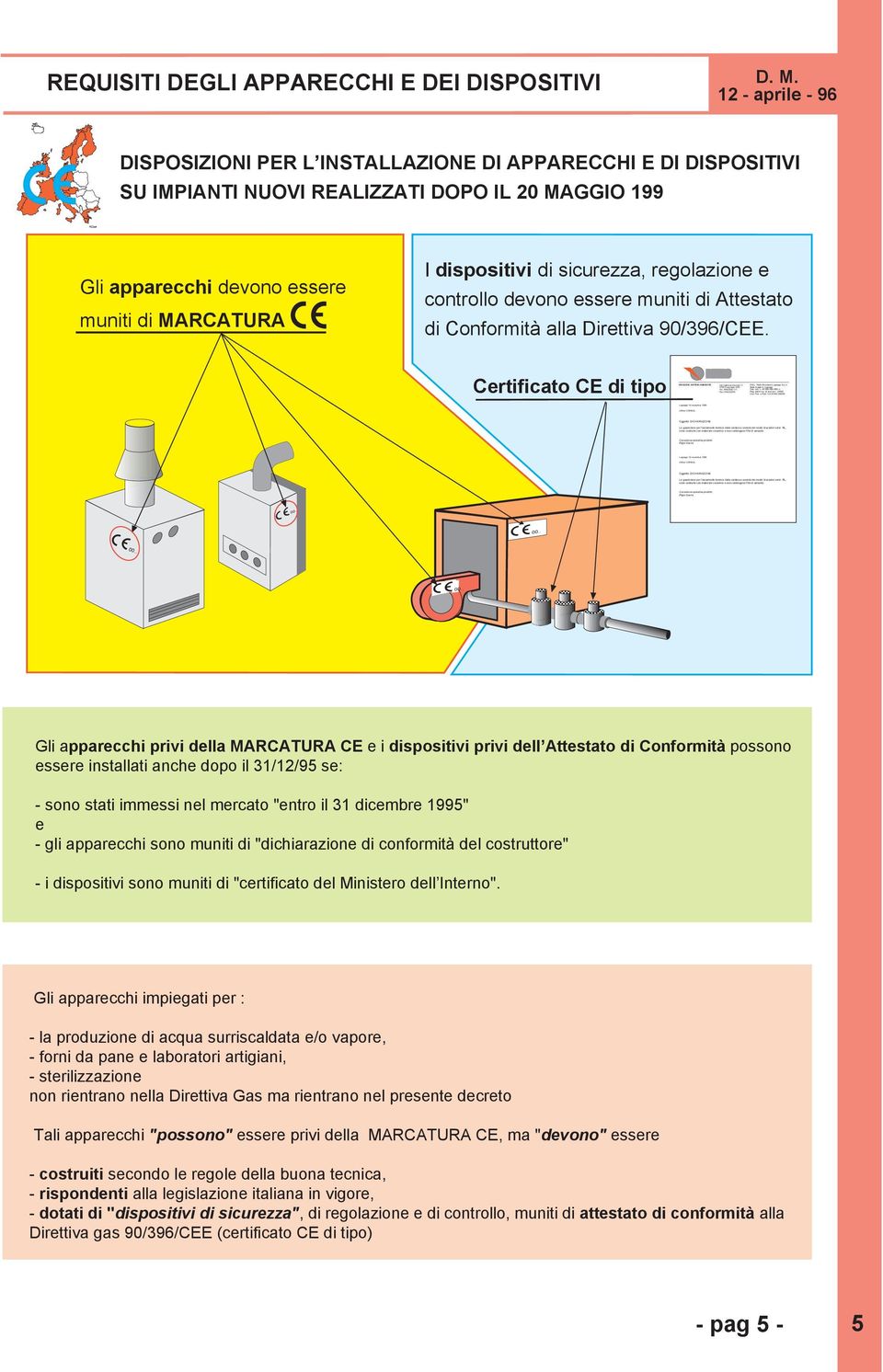 p.A. Sede legale in Legnago Cap. soc. L. 40.000.000.000 i.v. eg. delle Imp. di verona n. 24930 Cod. Fisc. e Part.