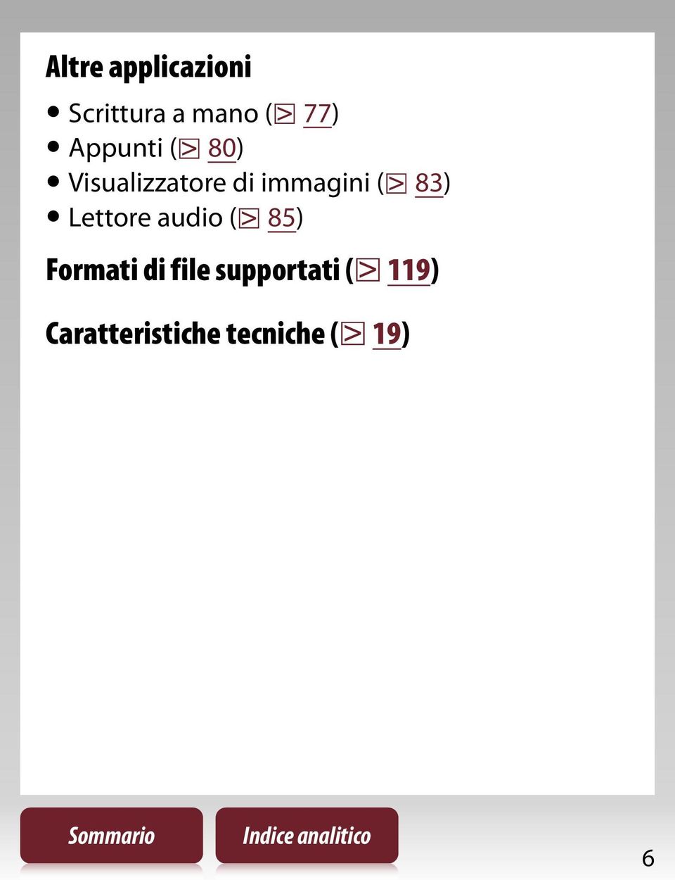 83) Lettore audio ( 85) Formati di file